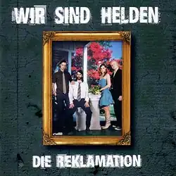 Обложка альбома Wir Sind Helden «Die Reklamation» (2003)