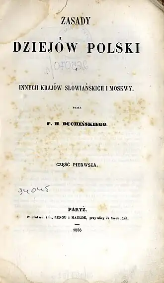 «Основы истории Польши, других славянских стран и Москвы» Францишека Духинского, 1858