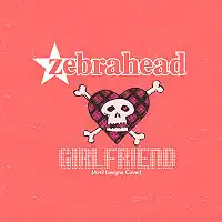 Обложка сингла Zebrahead «Girlfriend (Avril Lavigne Cover)» (2009)