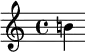 {
\clef treble
b'!4
}